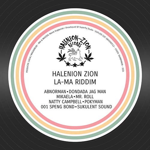 LA-MA Riddim _ Halenion Zion Records